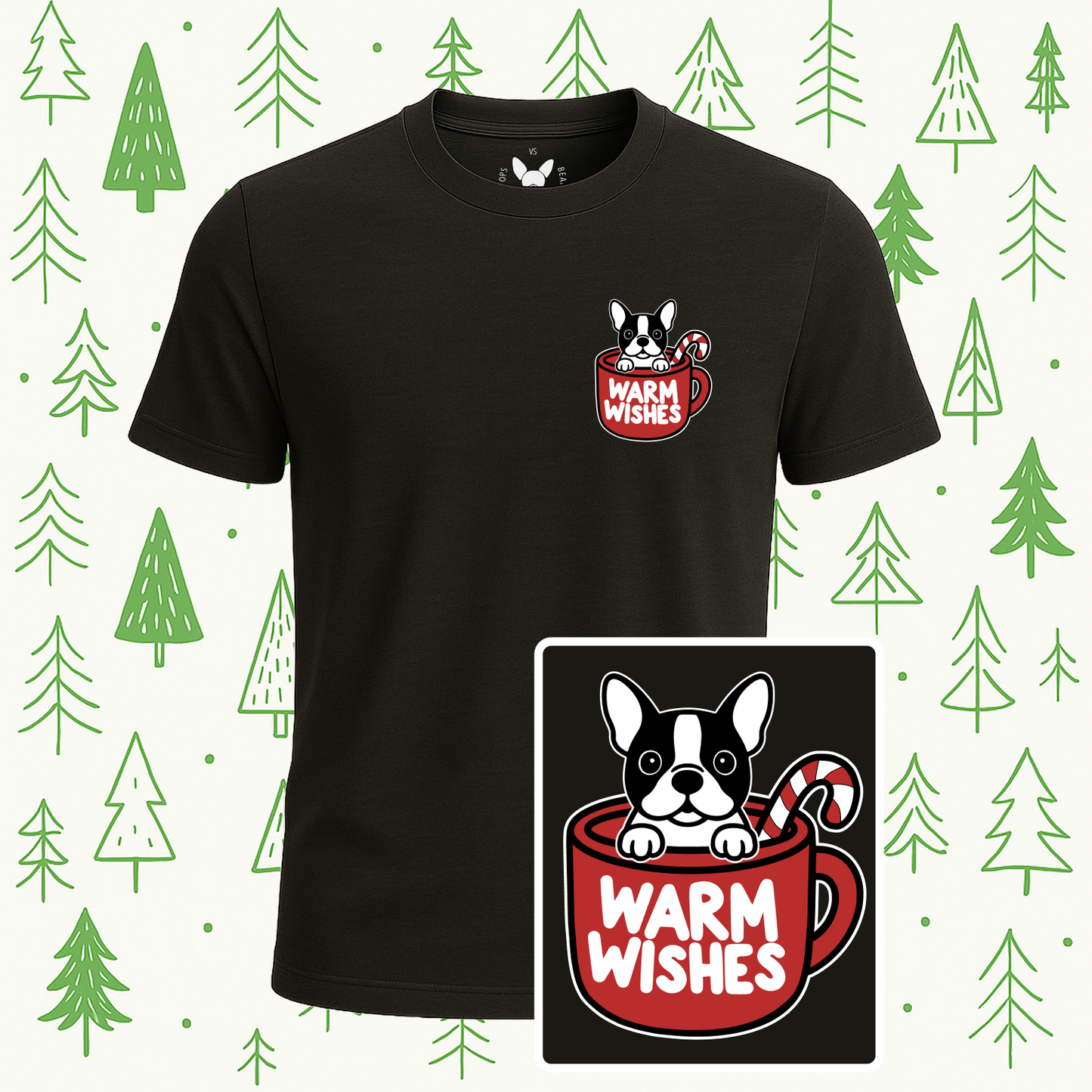 Boston Terrier Warm Wishes Tee