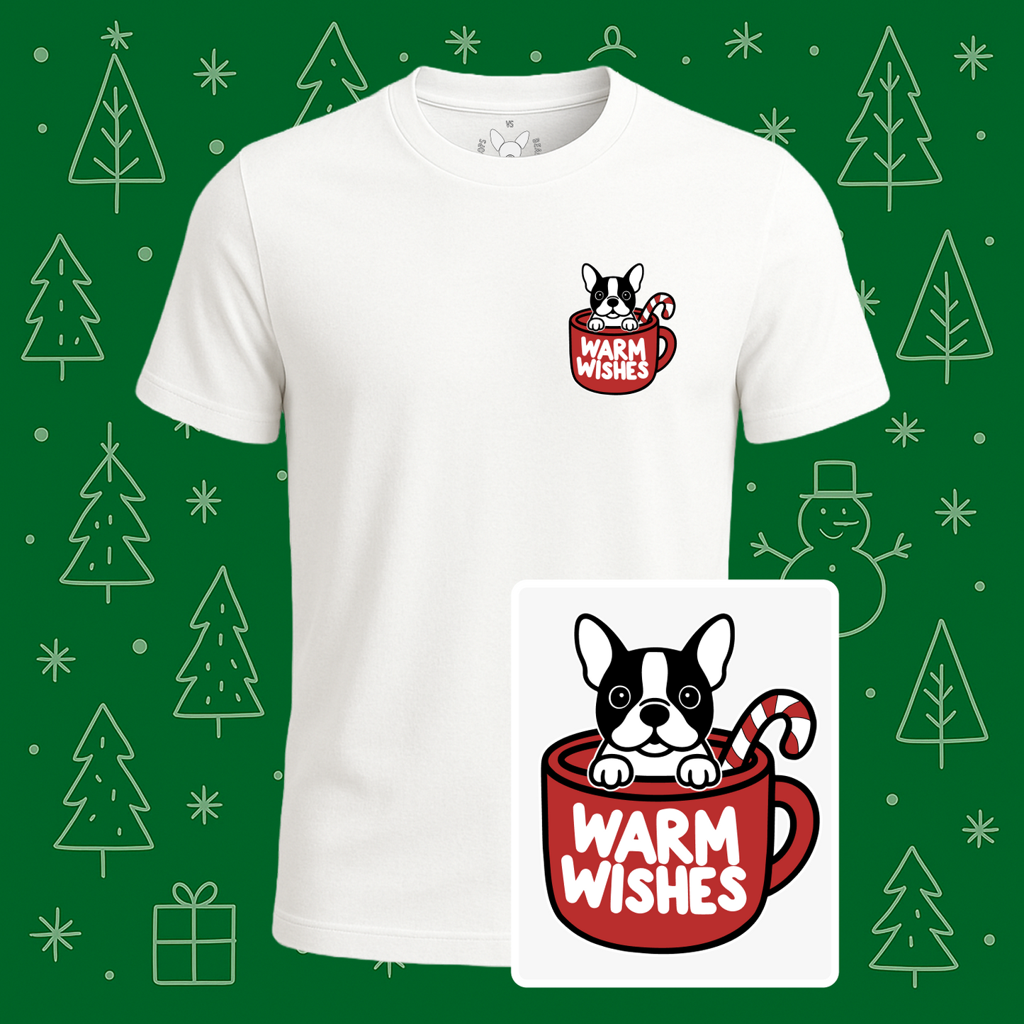 Boston Terrier Warm Wishes Tee